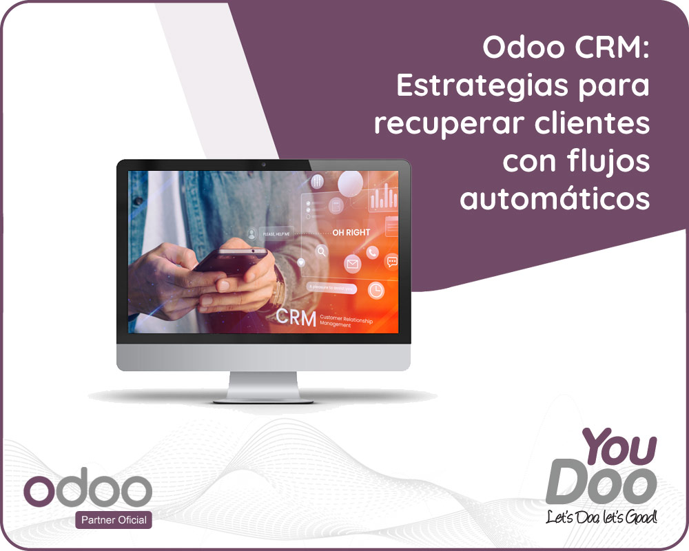 Odoo CRM recuperación de clientes