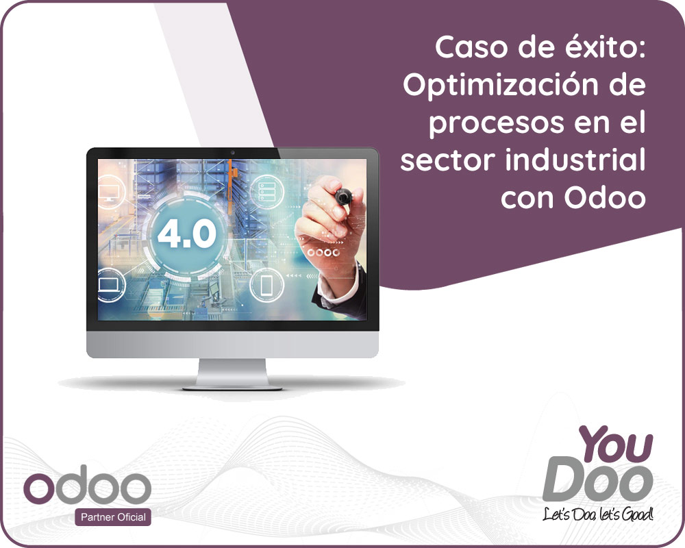 Caso de éxito: Optimización de procesos en el sector industrial con Odoo